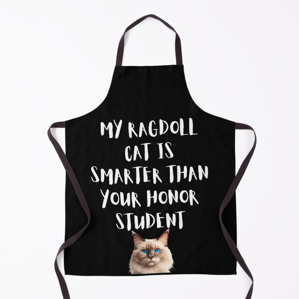 Item preview, My Ragdoll Cat Is Smarter Than Your Honor Student – Funny Cat Lover Design designed and sold by Fredster1966.