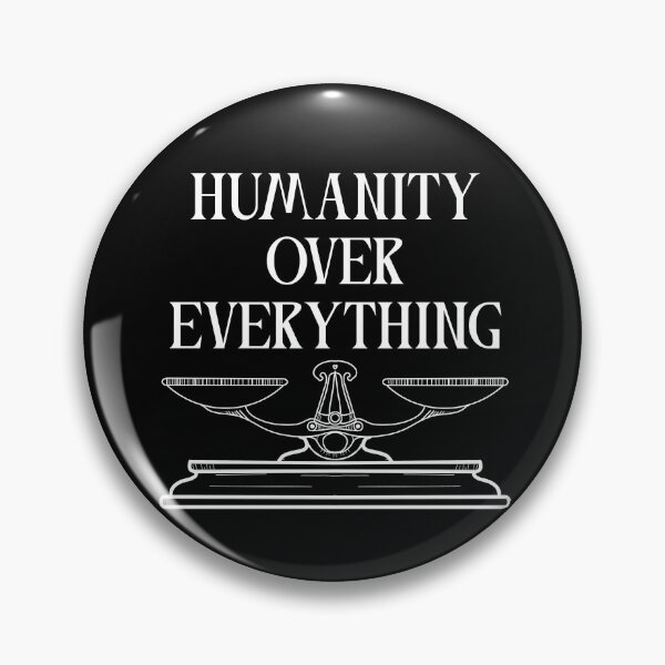 Item preview, Humanity Over Everything- Scales designed and sold by lapyear.