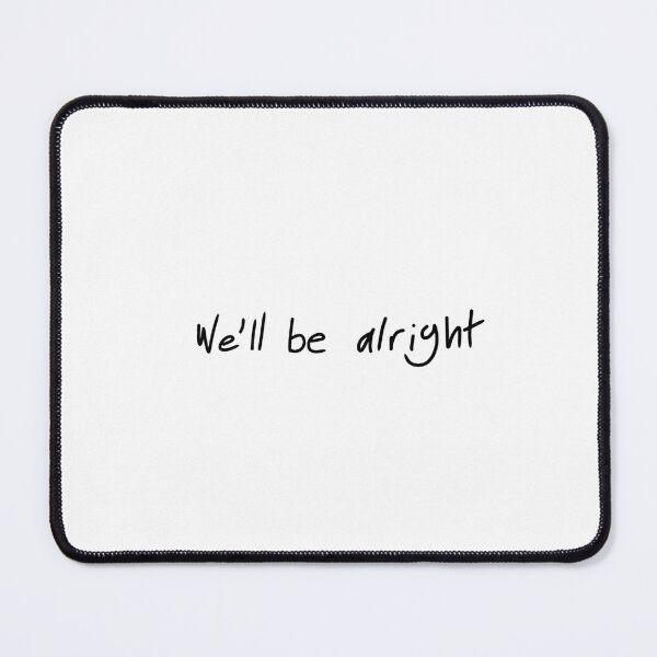 Item preview, we'll be alright designed and sold by suuusuuu.