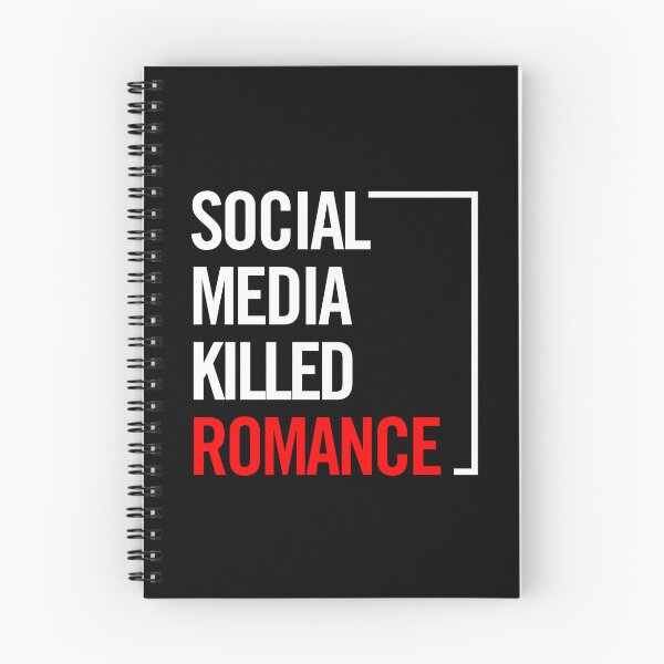Item preview, "Social Media Killed Romance – Ghosted, Left on Read, and Love Lost" designed and sold by artworkathome.