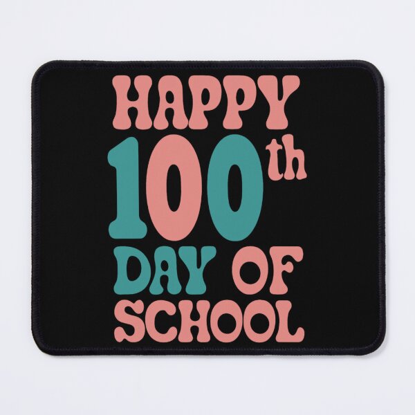 Item preview, 100 Days of School Happy 100th Day designed and sold by KitonicTees.
