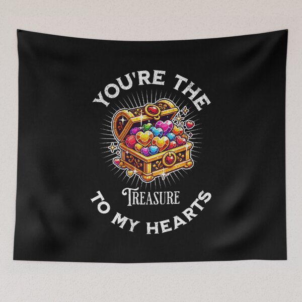 Item preview, You're the treasure to my hearts designed and sold by Visual-digital.