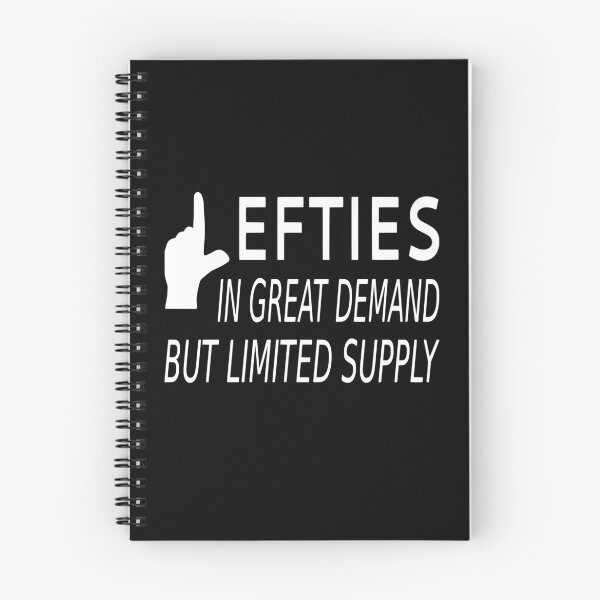 Item preview, Lefties In Great Demand But Limited Supply designed and sold by coolfuntees.