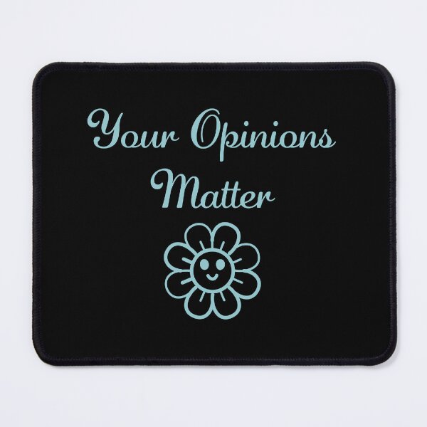Item preview, Your Opinions Matter - Positive Affirmation designed and sold by CrossCrafted.
