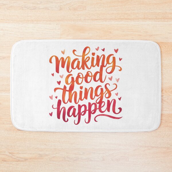 Item preview, Making good things happen designed and sold by nimmitrends.