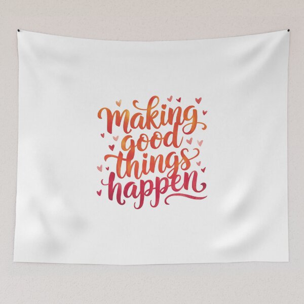 Item preview, Making good things happen designed and sold by nimmitrends.
