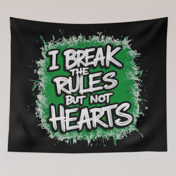 Item preview, I break rules but not hearts designed and sold by UrbanChillz.