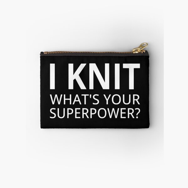 Item preview, I Knit What's Your Superpower? designed and sold by coolfuntees.