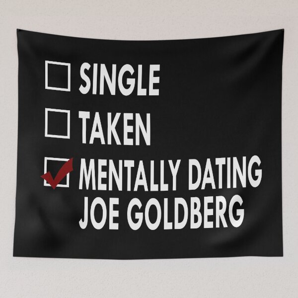 Item preview, Mentally dating Joe Goldberg designed and sold by Sasya.