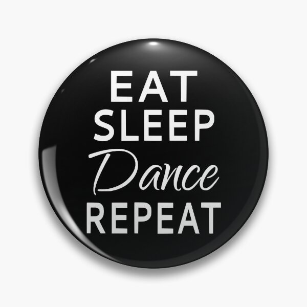 Item preview, Eat Sleep Dance Repeat designed and sold by coolfuntees.