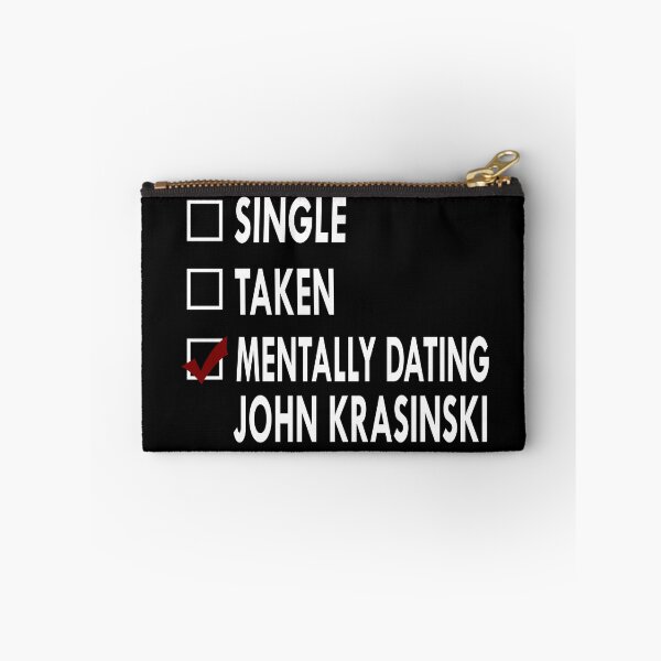 Item preview, Mentally dating John Krasinski designed and sold by Sasya.