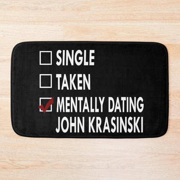 Item preview, Mentally dating John Krasinski designed and sold by Sasya.