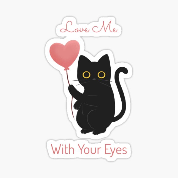 Item preview, Love Me With Your Eyes designed and sold by NOTRE-BONHEUR.