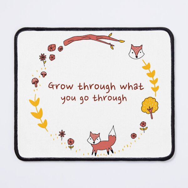 Item preview, Grow through what you go through designed and sold by Texasgal15.