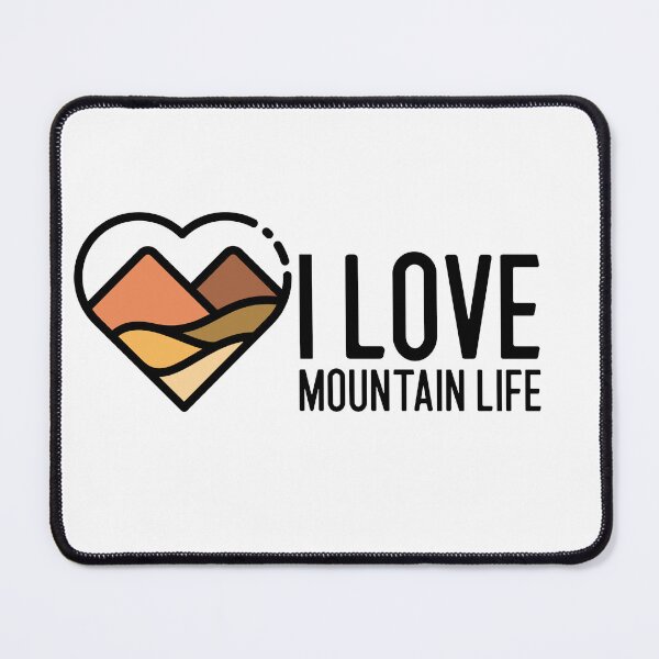 Item preview, I love mountain life designed and sold by Texasgal15.