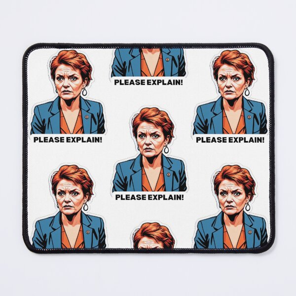 Item preview, Pauline Hanson - Please Explain! designed and sold by Dulynotedco.