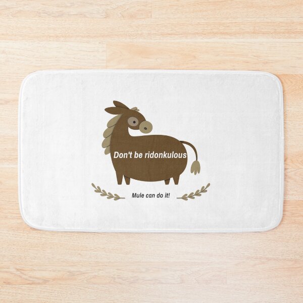 Item preview, Don't be ridonkulous designed and sold by Texasgal15.