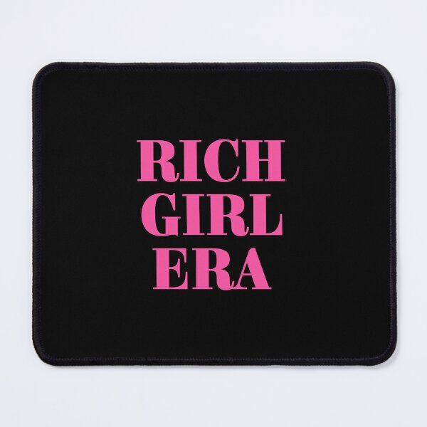 Item preview, Rich Girl Era designed and sold by Thingzzz.