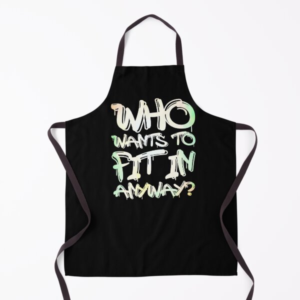 Item preview, Who Wants To Fit in Anyway? designed and sold by Fanverse Merchandise.