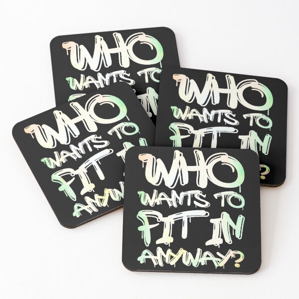 Item preview, Who Wants To Fit in Anyway? designed and sold by Fanverse Merchandise.