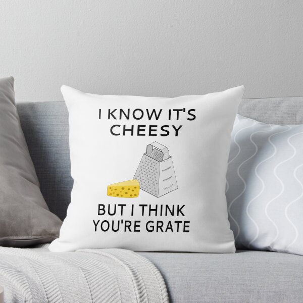 Item preview, I Know It's Cheesy But I Think You're Grate designed and sold by coolfuntees.