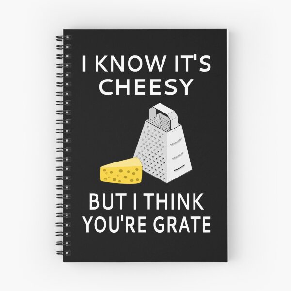 Item preview, I Know It's Cheesy But I Think You're Grate designed and sold by coolfuntees.