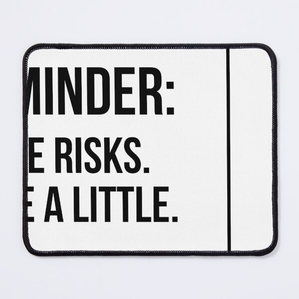 Item preview, Reminder: Take Risks designed and sold by Cris458.