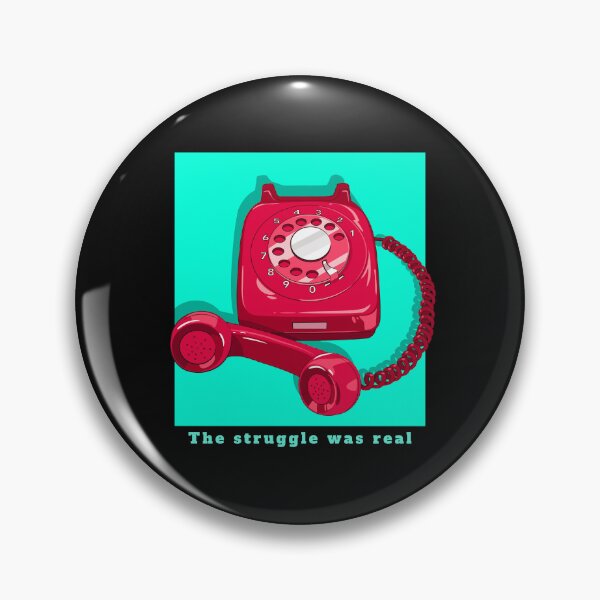 Item preview, Retro phone The struggle was real designed and sold by Texasgal15.