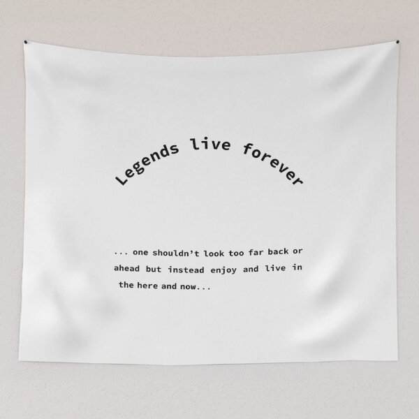 Item preview, Legends live forever, Reminder, Unique designed and sold by villacreativa.