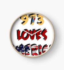 THE 973 LOVES AMERICA Clock