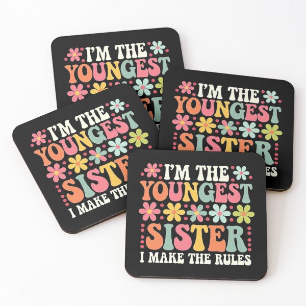 Item preview, I’m the Youngest Sister - Fun Sibling Quote designed and sold by love3617.