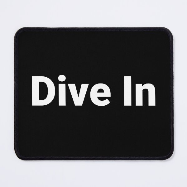 Item preview, Dive In designed and sold by Text-based T-Shirts and Gifts.