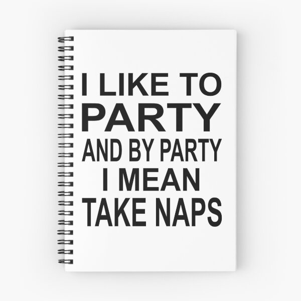 Item preview, I Like To Party And By Party I Mean Take Naps designed and sold by coolfuntees.