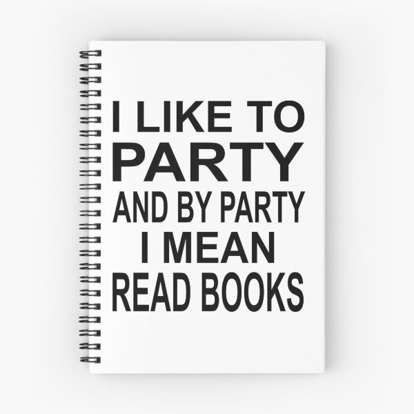 Item preview, I Like To Party And By Party I Mean Read Books designed and sold by coolfuntees.