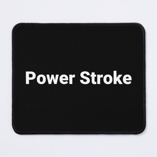Item preview, Power Stroke designed and sold by Text-based T-Shirts and Gifts.