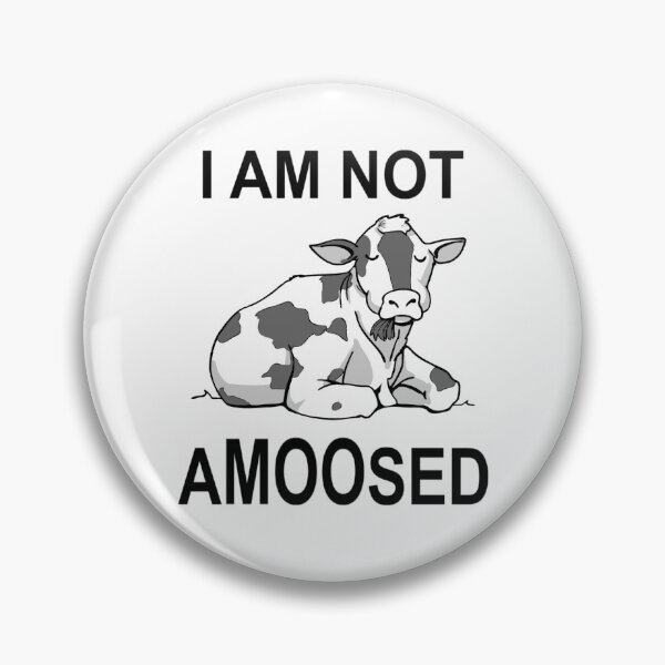Item preview, I Am Not Amoosed designed and sold by coolfuntees.