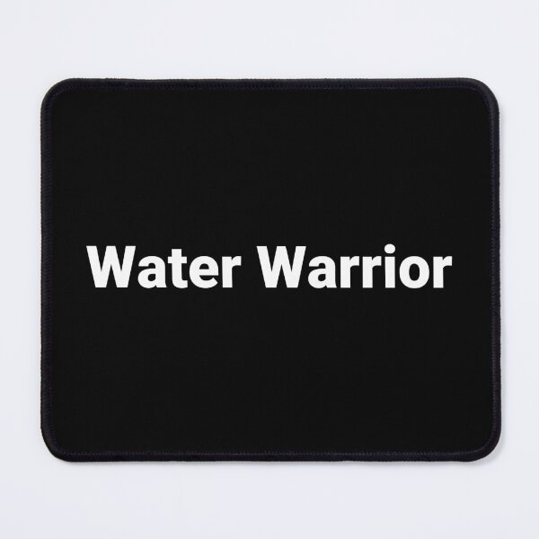 Item preview, Water Warrior designed and sold by Text-based T-Shirts and Gifts.