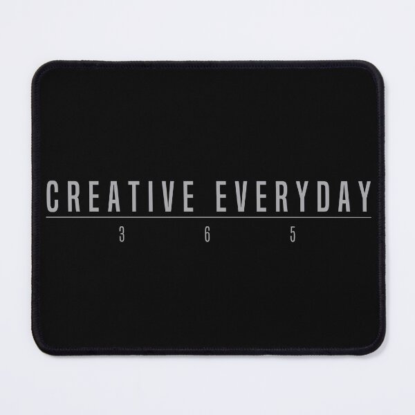 Item preview, Creative Everyday 365 designed and sold by Sharachnid.