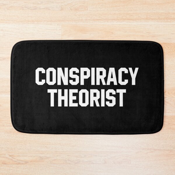 Item preview, Conspiracy Theorist designed and sold by xhearalisa.