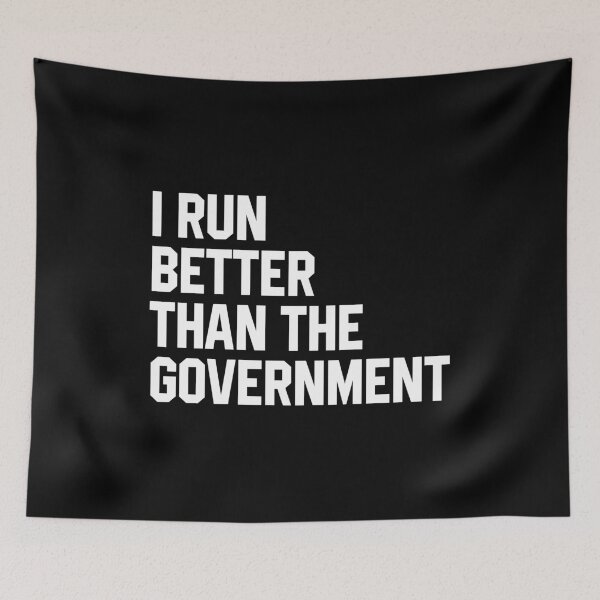 Item preview, I Run Better Than The Government  designed and sold by xhearalisa.