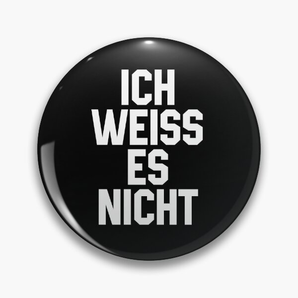 Item preview, Ich Weiss Es Nicht designed and sold by xhearalisa.