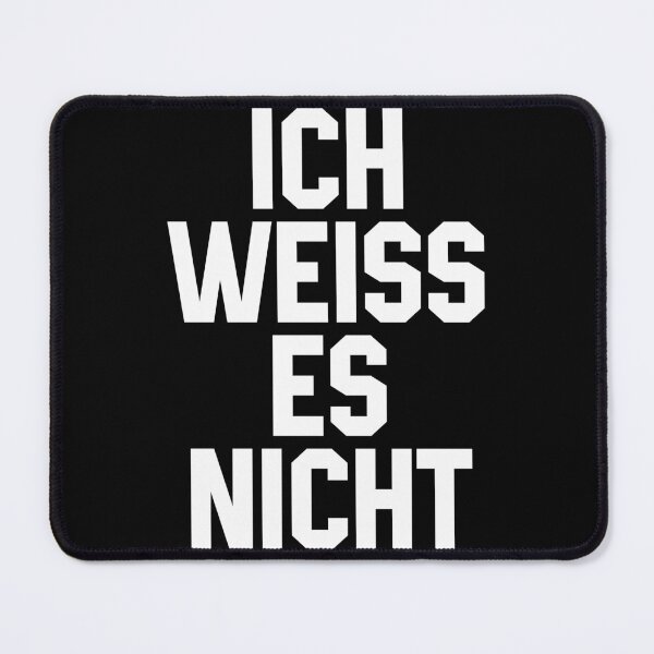 Item preview, Ich Weiss Es Nicht designed and sold by xhearalisa.