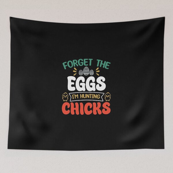 Item preview, Forget the eggs i'm hunting chicks unisex shirt, Happy easter, holiday designed and sold by kandoussishop.