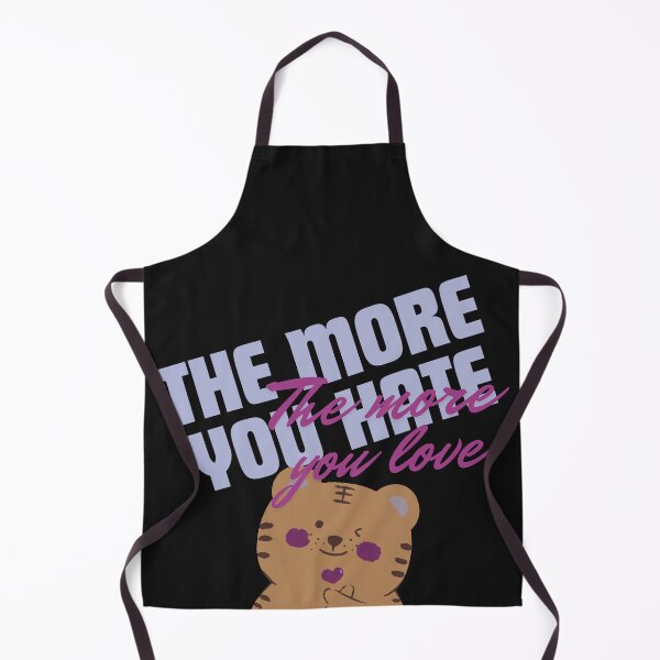 Item preview, The more you hate The more you love! designed and sold by AddyTae.