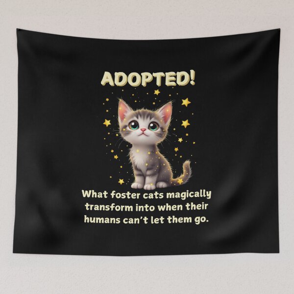 Item preview, Adopted - Foster Cats designed and sold by Crazy Before Cats.