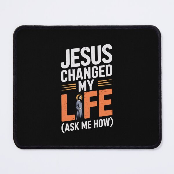 Item preview, Jesus Changed My Life (Ask Me How) - Christian Testimony Design designed and sold by Karsten Stier.