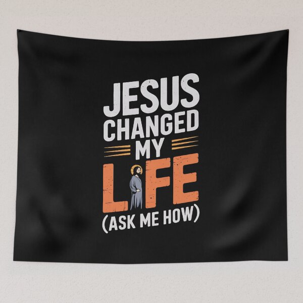 Item preview, Jesus Changed My Life (Ask Me How) - Christian Testimony Design designed and sold by Karsten Stier.
