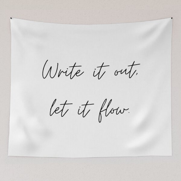 Item preview, Write it out let it flow designed and sold by Kaczorek-Shop.