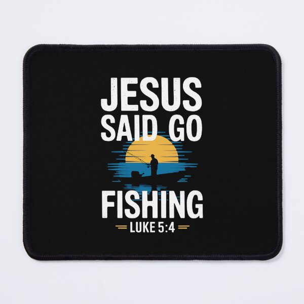 Item preview, Jesus Said Go Fishing Luke 5:4 - Christian Fisherman Design designed and sold by Karsten Stier.