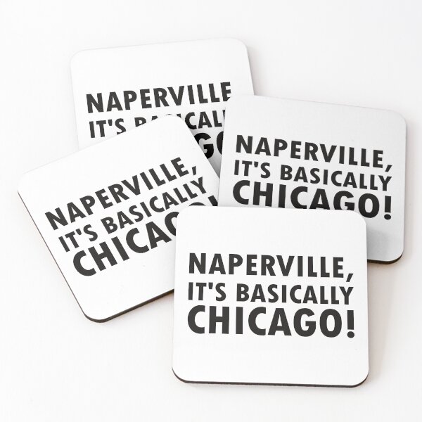 Item preview, Naperville, It's Basically Chicago! designed and sold by the-craft-shop.